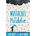 thumbnail image 1 of Mustaches for Maddie, (Hardcover), 1 of 1