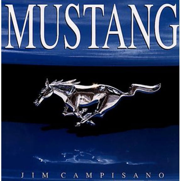 Pre-Owned Mustang (Hardcover) 1567994385 9781567994384