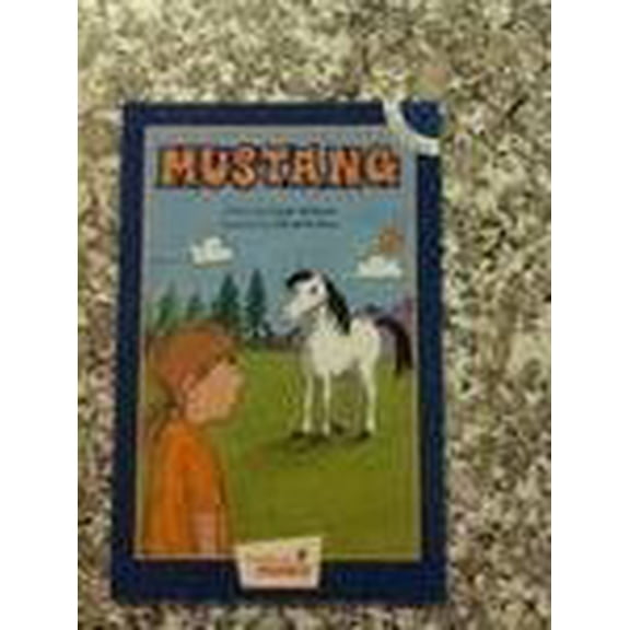 Pre-Owned Mustang (Hooked on Phonics Chapter Book, Level 5, 1) (Paperback) 1931020027 9781931020022