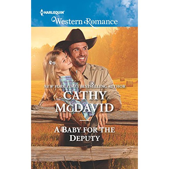 Pre-Owned A Baby for the Deputy (Mass Market Paperback) 0373757492 9780373757497