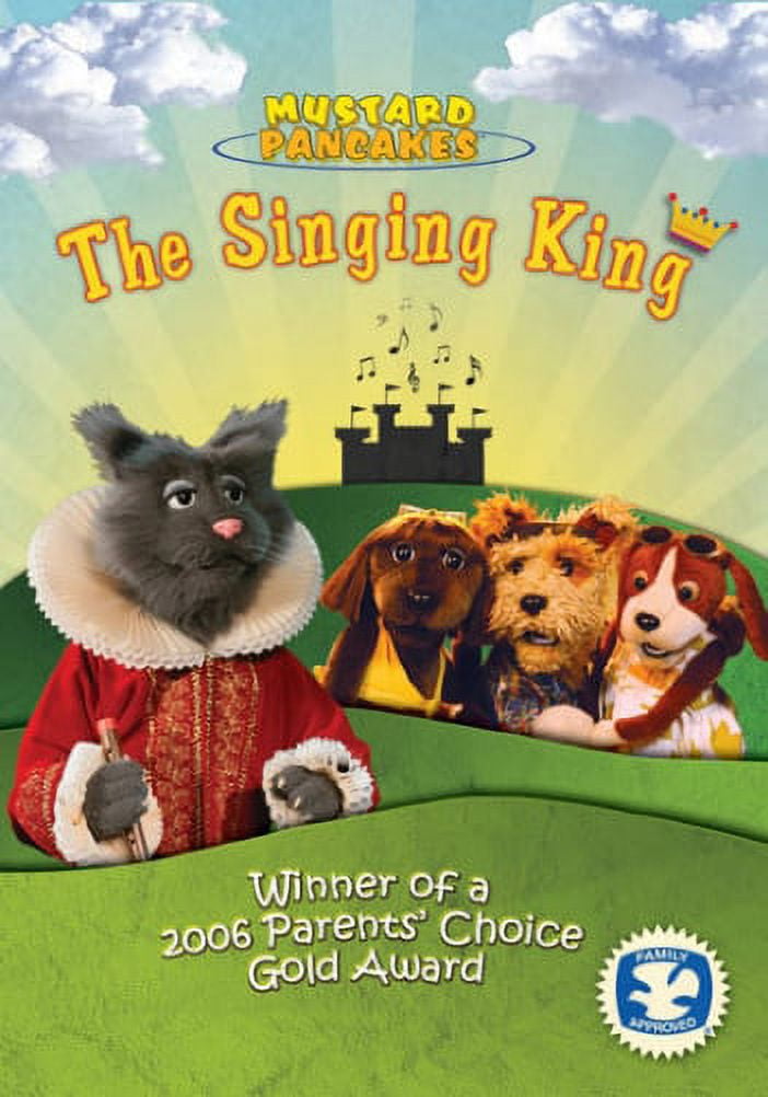 Mustard Pancakes The Singing King