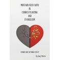 thumbnail image 1 of Mustard Seed Faith in Church Planting and Evangelism, (Paperback), 1 of 1