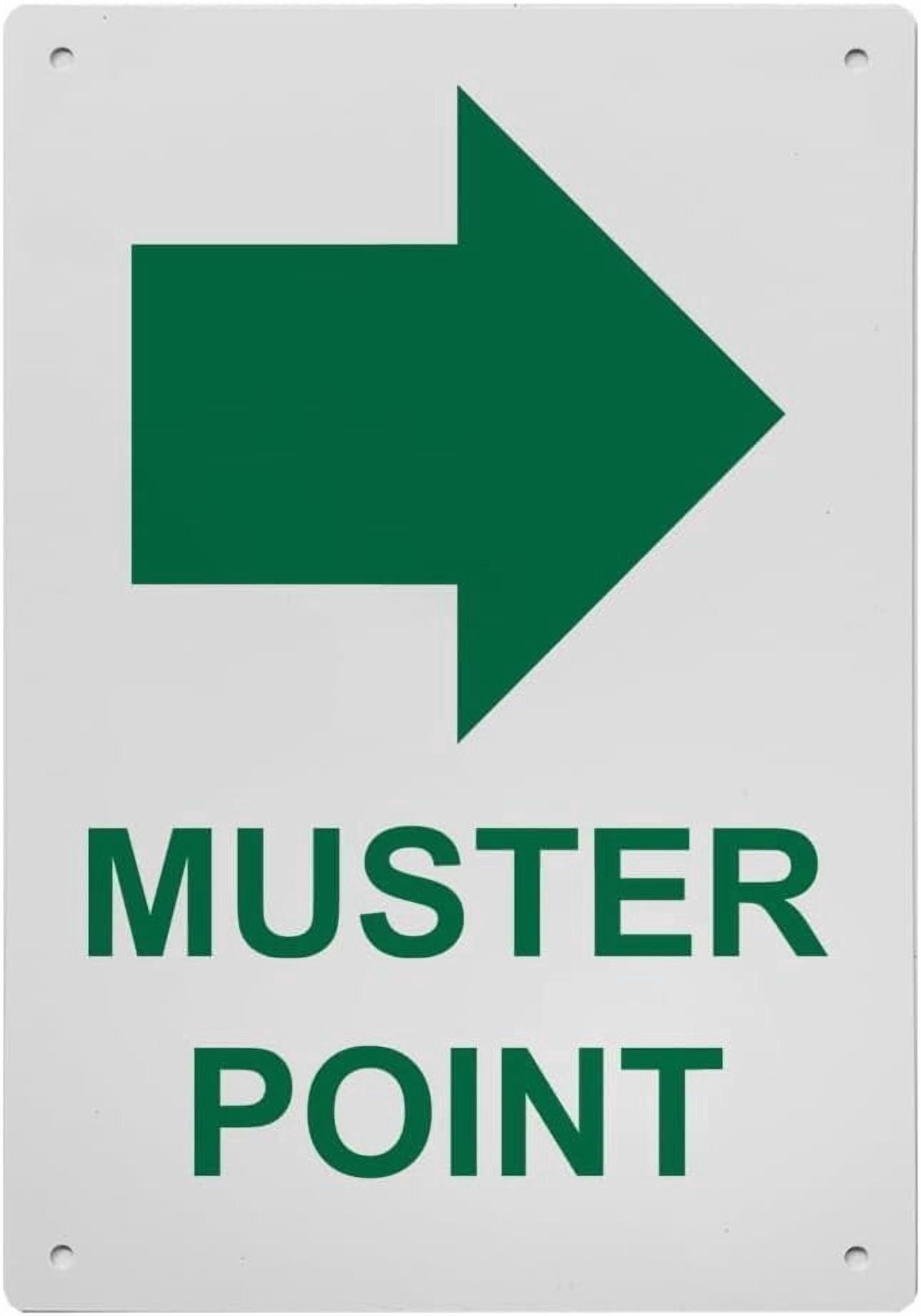 Muster Point [with Right Arrow] - OSHA Compliant Rescue Refuge Area ...