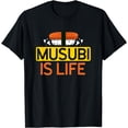 thumbnail image 1 of Musubi Life Hawaiian Japanese Food Lovers Sushi Chef T-Shirt, 1 of 3