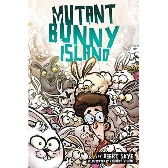 Pre-Owned Mutant Bunny Island (Hardcover 9780062399120) by Obert Skye