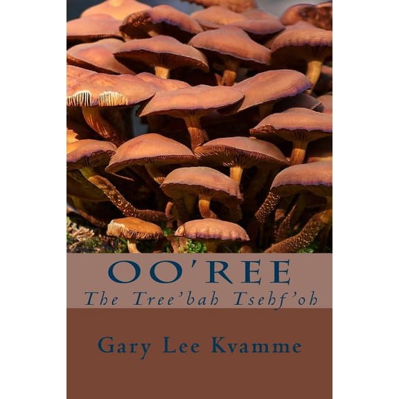 Mutant Zer'kahlahs Oo'ree: The Tree'bah Tsehf'oh, Book 4, (Paperback)