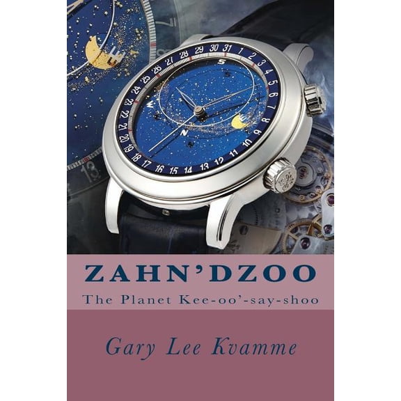 Zahn'dzoo: The Planet Kee-Oo'-Say-Shoo