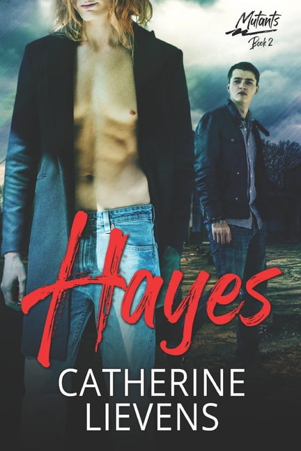 Mutants: Hayes (Series #2) (Paperback)