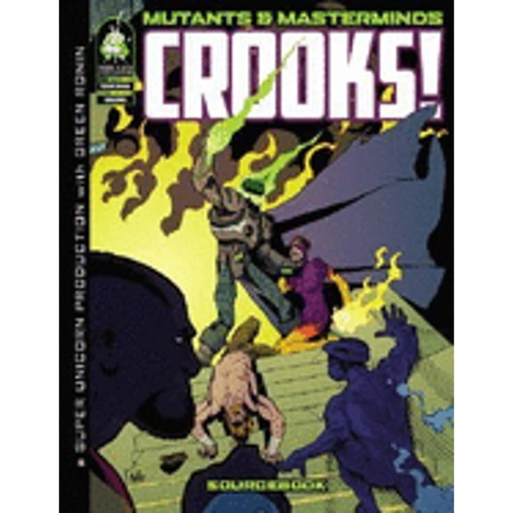 Pre-Owned Mutants & Masterminds Crooks!: Sourcebook (Hardcover) by Super Unicorn