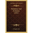 thumbnail image 1 of Mutations And Evolution (1921) (Paperback), 1 of 1