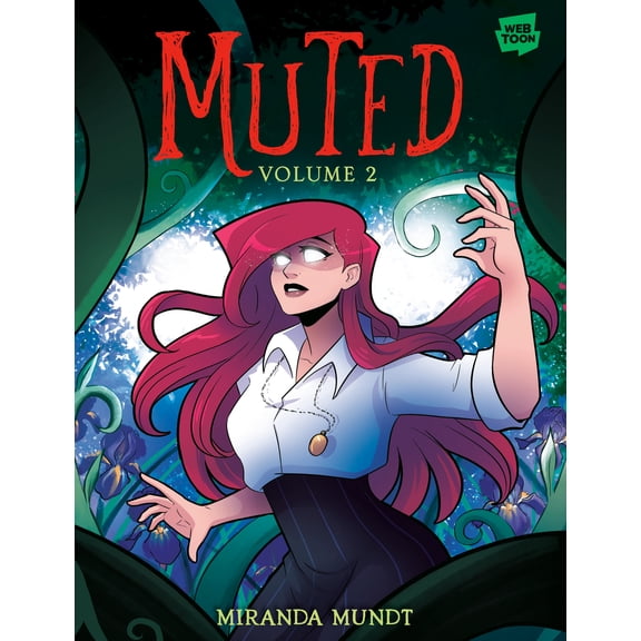Muted: Volume 2 [a Graphic Novel] (Paperback)