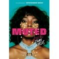 thumbnail image 1 of Pre-Owned Muted (Paperback) 1338673548 9781338673548, 1 of 1