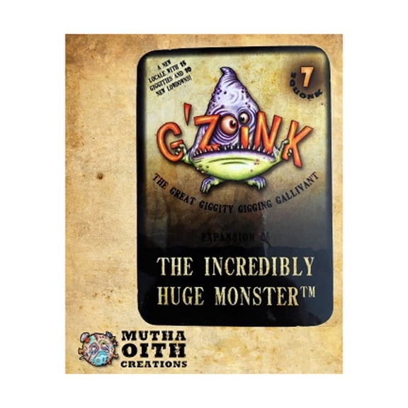 Mutha Oith Creations G'Zoink - The Incredibly Huge Monster New