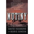 thumbnail image 1 of Pre-Owned Mutiny: The True Events That Inspired The Hunt For Red October (Paperback) 0765313510 9780765313515, 1 of 1