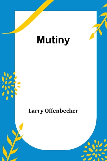 Mutiny, (Paperback) - Walmart.com