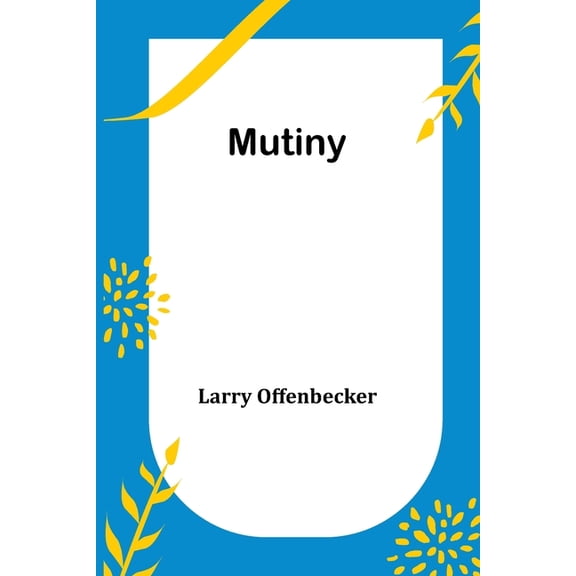 Mutiny, (Paperback)