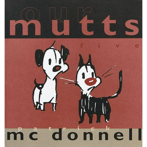 Mutts: Our Mutts: Five (Paperback)