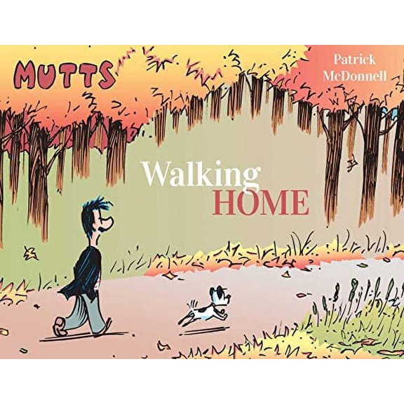 Pre-Owned Mutts: Walking Home, 9781524878030, 1524878030, Paperback,