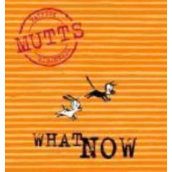 Pre-Owned What Now: Mutts VII (Paperback) 0740723219 9780740723216