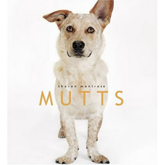 Pre-Owned Mutts (Hardcover) 1584795794 9781584795797