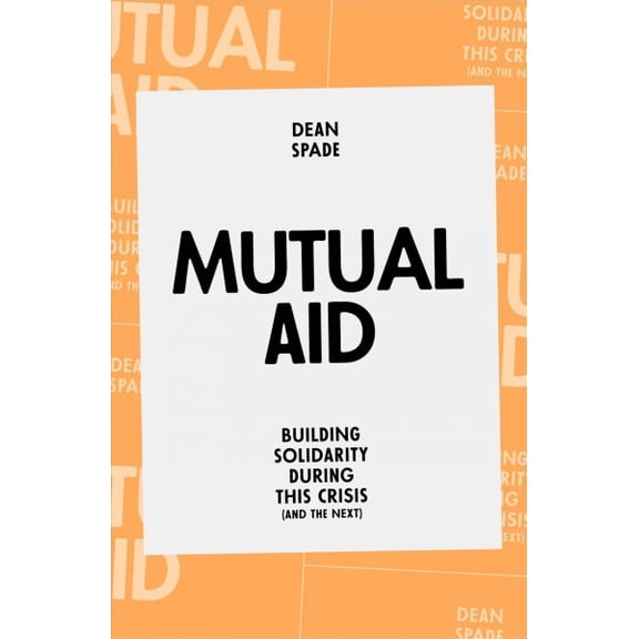 Pre-Owned Mutual Aid: Building Solidarity During This Crisis (and the Next)