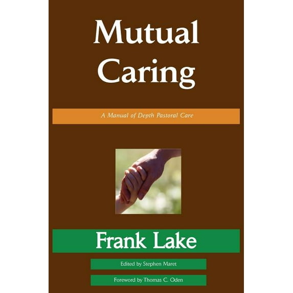 Mutual Caring, (Paperback)