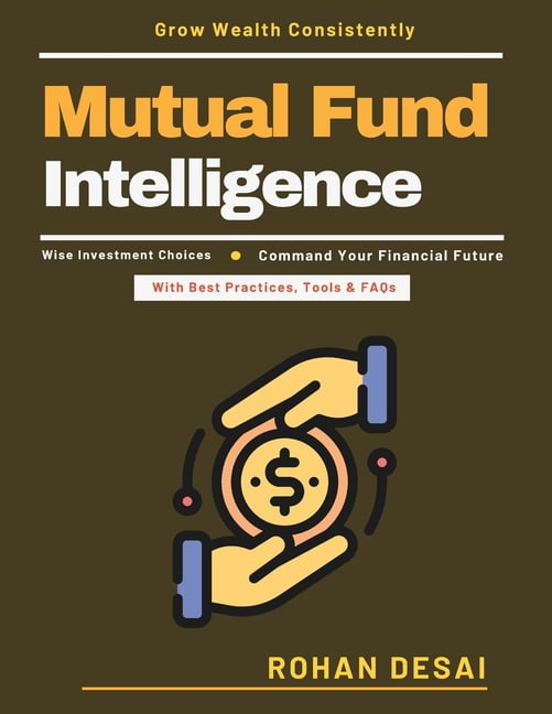 Mutual Fund Intelligence: Investment Portfolio Growth Long-Term Fund Investment Financial Education Resources Fund Alloc, (Paperback)