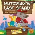 thumbnail image 1 of Mutzphey's Last Stand: A Mutzphey and Milo Story!, 1 of 1