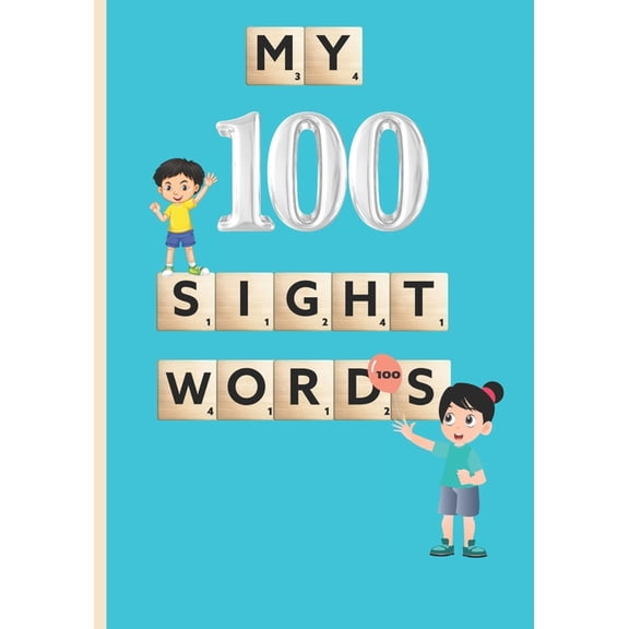 My 100 Sight Words (Paperback)