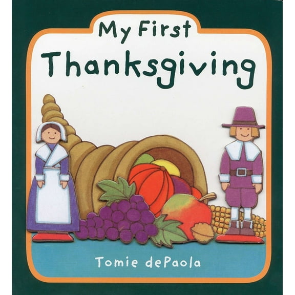 My 1st Thanksgiving (Board Book)