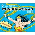 thumbnail image 1 of Pre-Owned My First Wonder Woman Book: Touch and Feel Paperback, 1 of 1