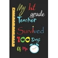 thumbnail image 1 of My 1st grade Teacher Survived 100 Days Of Me (Paperback), 1 of 1