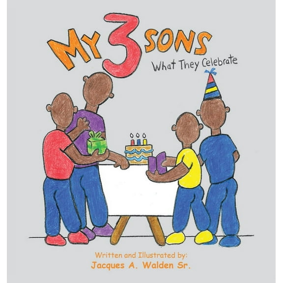 My 3 Sons: What They Celebrate (Hardcover)