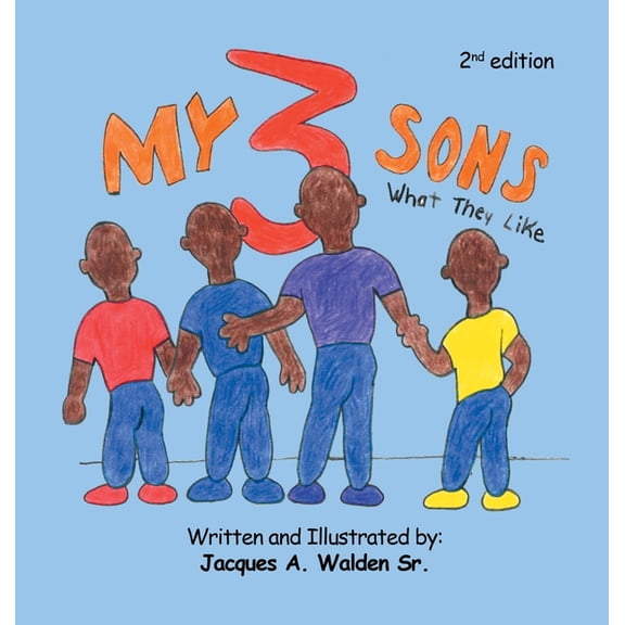 My 3 Sons: What They Like, (Hardcover)
