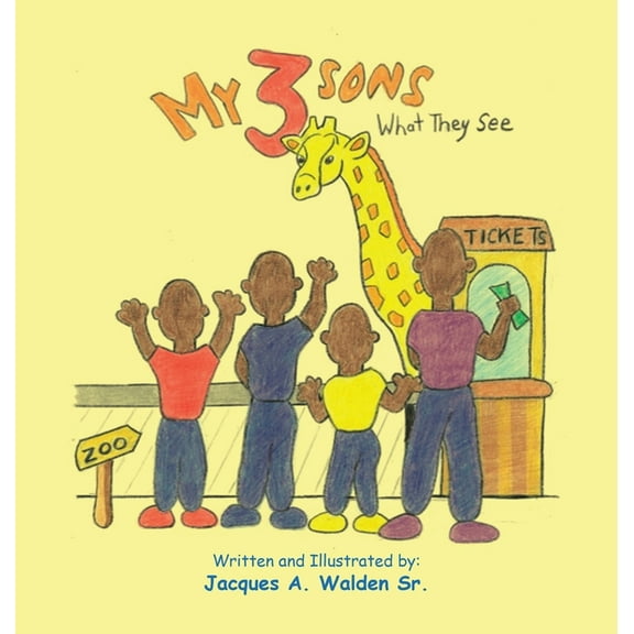 My 3 Sons: What They See (Hardcover)