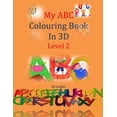 thumbnail image 1 of My ABC Colouring Book In 3D Level 2, (Paperback), 1 of 1