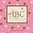 thumbnail image 1 of My ABC Pink Book, (Paperback), 1 of 1