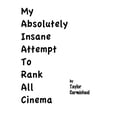 thumbnail image 1 of My Absolutely Insane Attempt to Rank All Cinema, 1 of 1