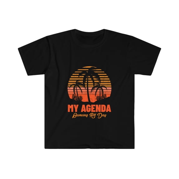 My Agenda Gaming all day