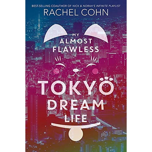 Pre-Owned My Almost Flawless Tokyo Dream Life Paperback