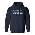 thumbnail image 1 of My Alone Time Is Sometimes Adult Hooded Sweatshirt, 1 of 1