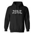 thumbnail image 1 of My Alone Time Is Sometimes Adult Hooded Sweatshirt, 1 of 1
