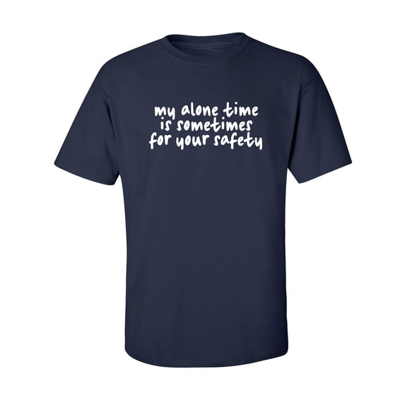 My Alone Time Is Sometimes Adult Short Sleeve T-shirt