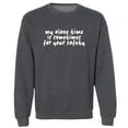 thumbnail image 1 of My Alone Time Is Sometimes Crewneck Sweatshirt, 1 of 1