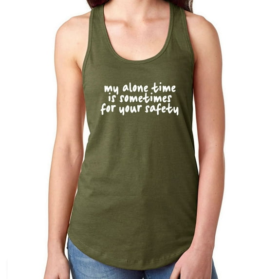 My Alone Time Is Sometimes Racerback Tank