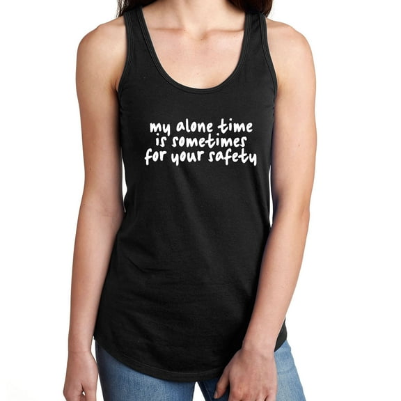 My Alone Time Is Sometimes Racerback Tank