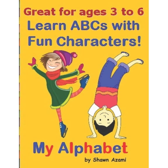 My Alphabet: Learn ABCs with Fun Characters!, (Paperback)
