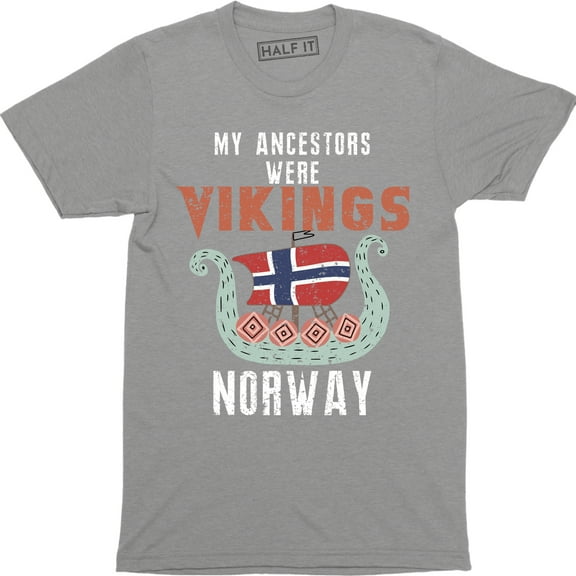 My Ancestors Were Vikings Norway Heritage Drakkar Vikings T-Shirt