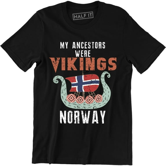 My Ancestors Were Vikings Norway Heritage Drakkar Vikings T-Shirt