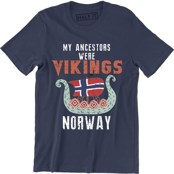 My Ancestors Were Vikings Norway Heritage Drakkar Vikings T-Shirt